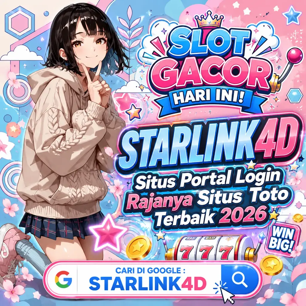 STARLINK4D: Situs Portal Login Rajanya Situs Toto Terbaik 2026 image 1