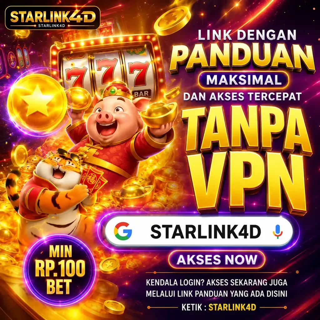 STARLINK4D 🔥 Akses Cepat Tanpa Batas & Tanpa VPN Terbaru 2026 by Hey siriusly